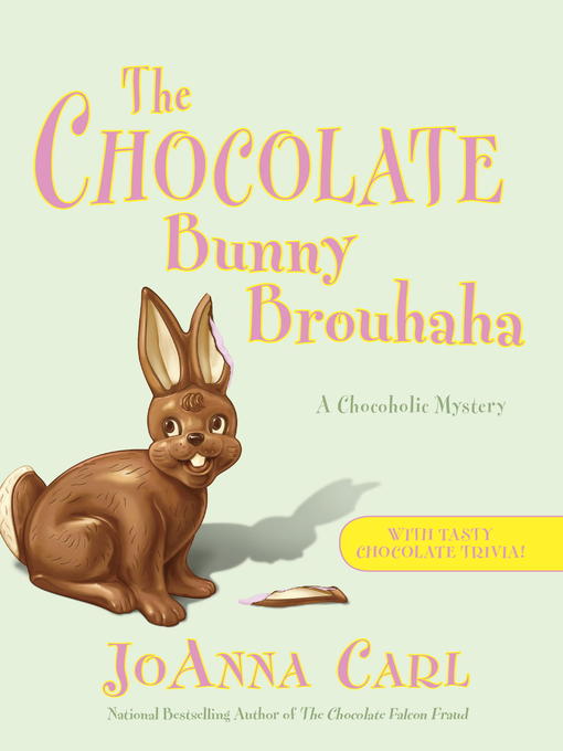 Title details for The Chocolate Bunny Brouhaha by JoAnna Carl - Available